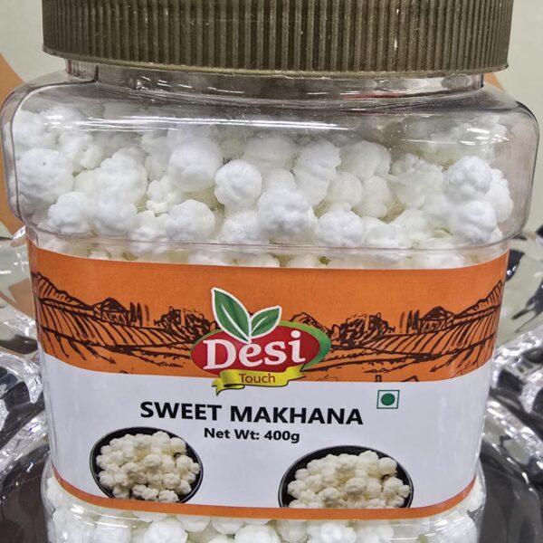 Sweet Makhana  400g Desi touch